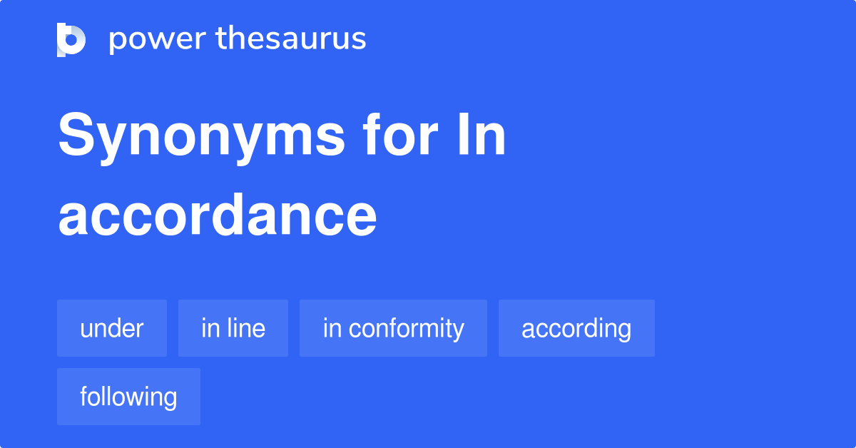 synonym for in accordance