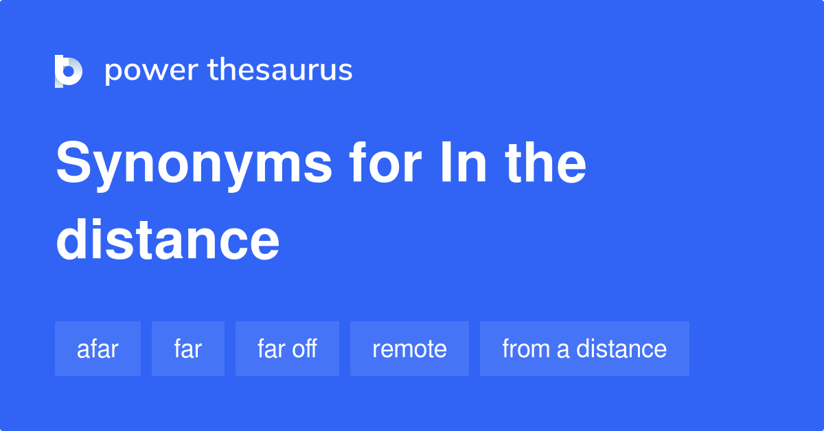 Distance At Synonym