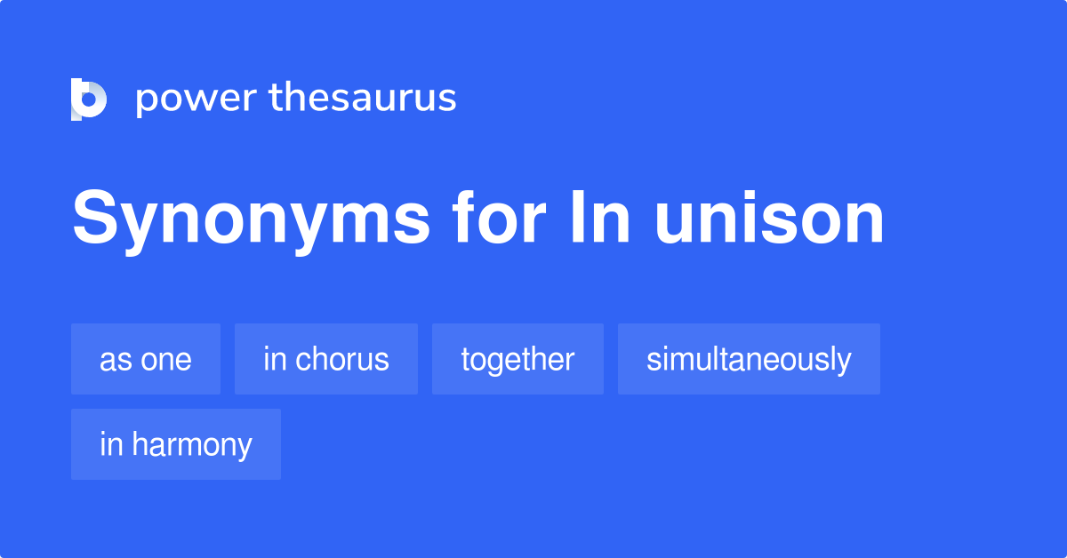 in-unison-synonyms-699-words-and-phrases-for-in-unison