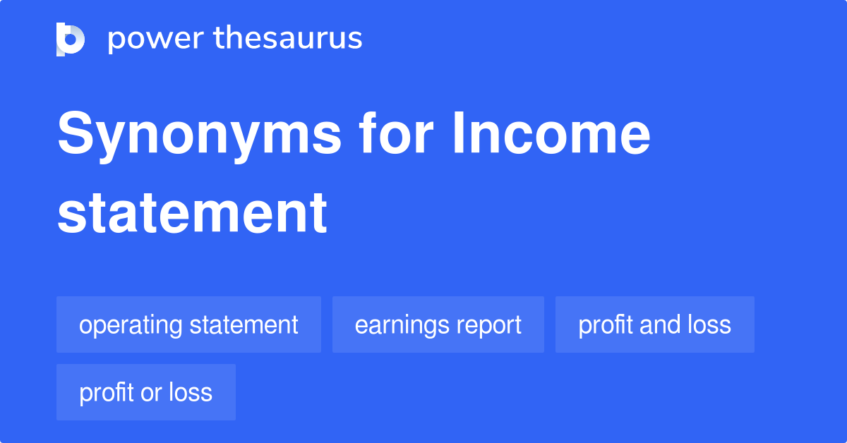 income-statement-synonyms-200-words-and-phrases-for-income-statement