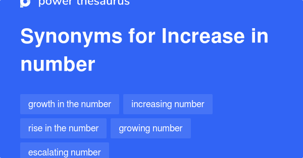 increase-in-number-synonyms-125-words-and-phrases-for-increase-in-number