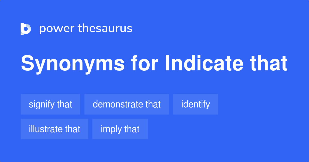 Other Words Used For Indicate