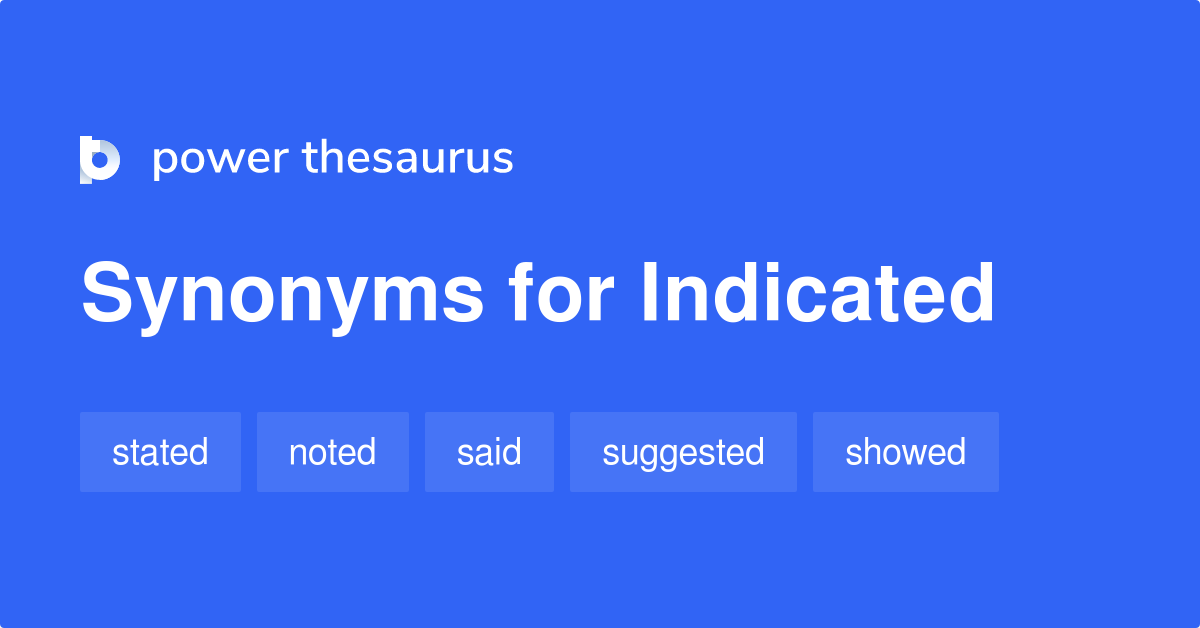 Indicated synonyms 1 372 Words and Phrases for Indicated