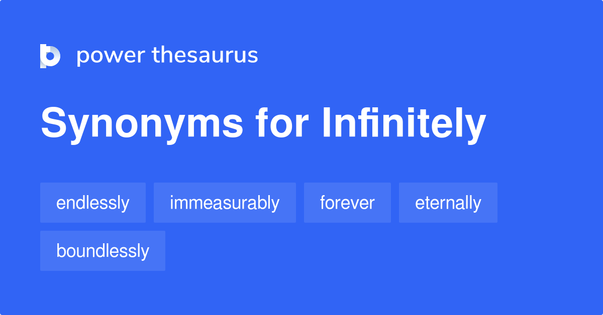 infinitely-synonyms-594-words-and-phrases-for-infinitely