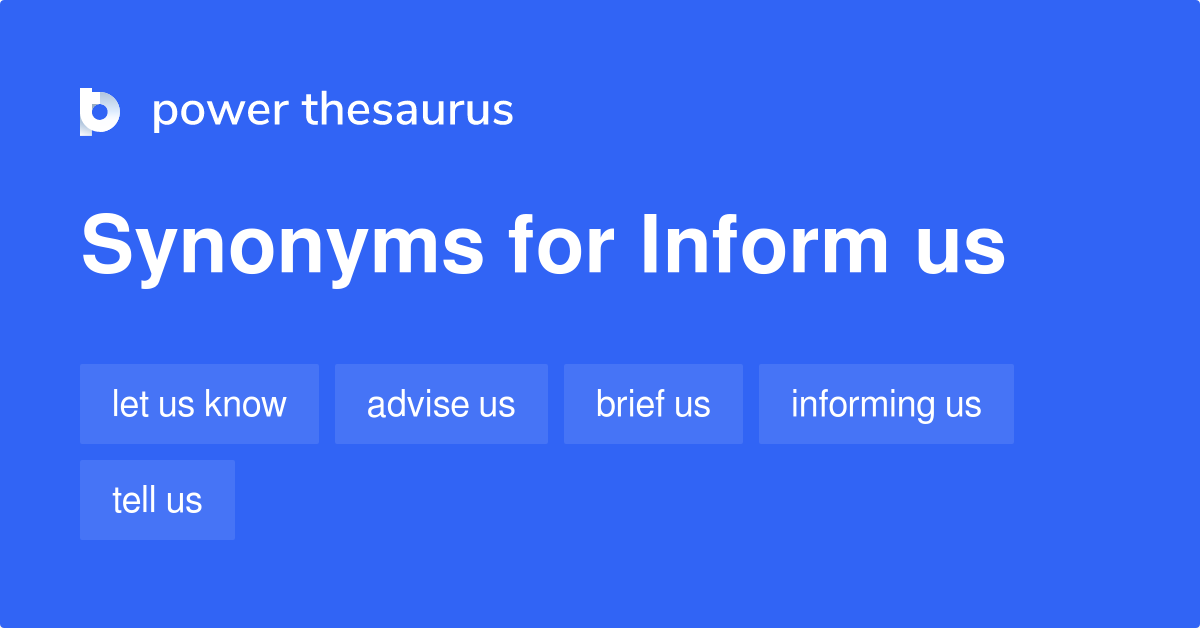 inform-us-synonyms-96-words-and-phrases-for-inform-us