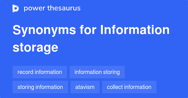 information-storage-synonyms-330-words-and-phrases-for-information-storage