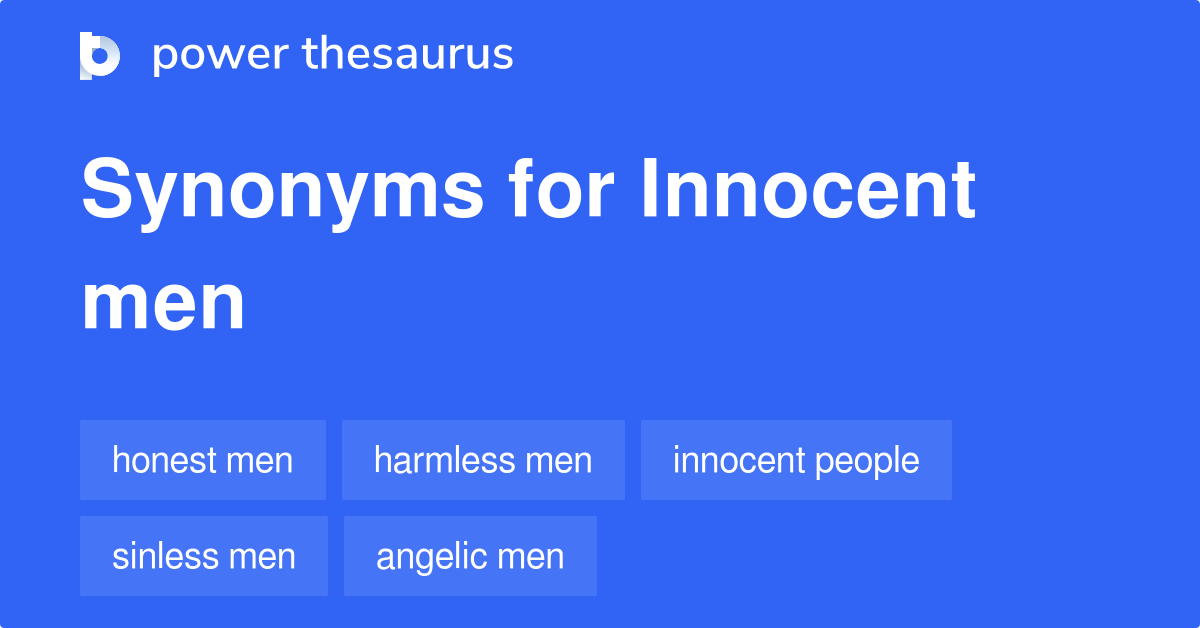 innocent-men-synonyms-67-words-and-phrases-for-innocent-men