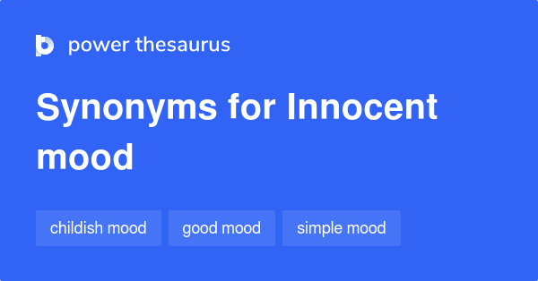 innocent-mood-synonyms-7-words-and-phrases-for-innocent-mood