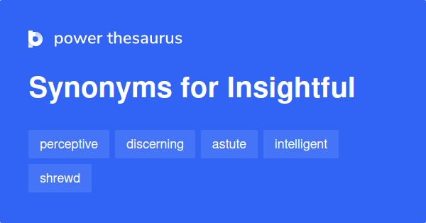 insightful-synonyms-756-words-and-phrases-for-insightful