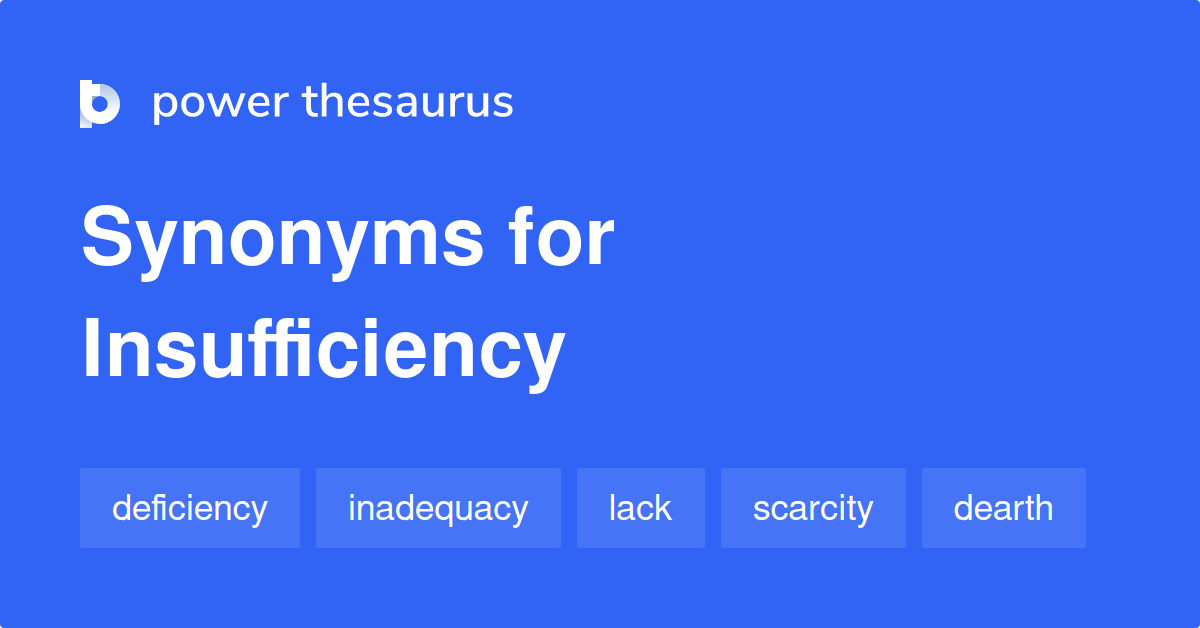 insufficiency-synonyms-987-words-and-phrases-for-insufficiency