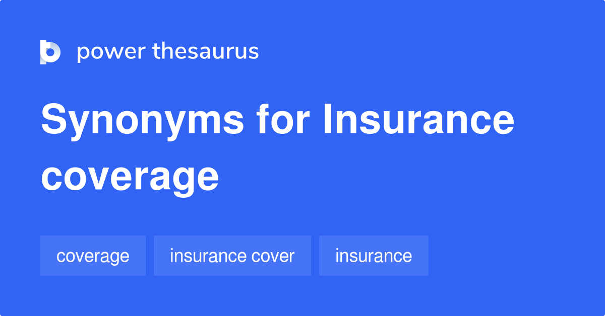 Coverage Synonyms In English