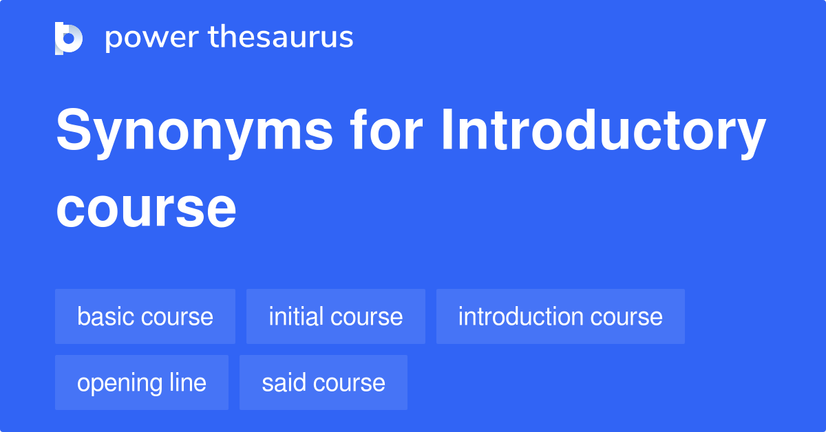 introductory session synonym