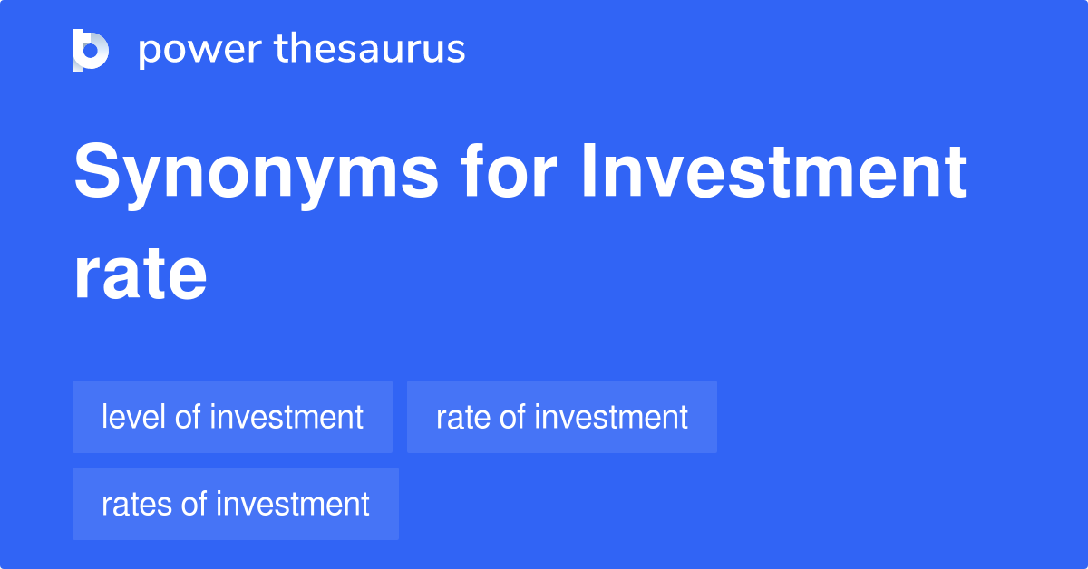 investment-rate-synonyms-72-words-and-phrases-for-investment-rate