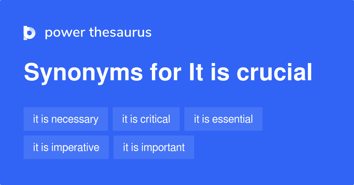 What Is The Synonyms Of Crucial