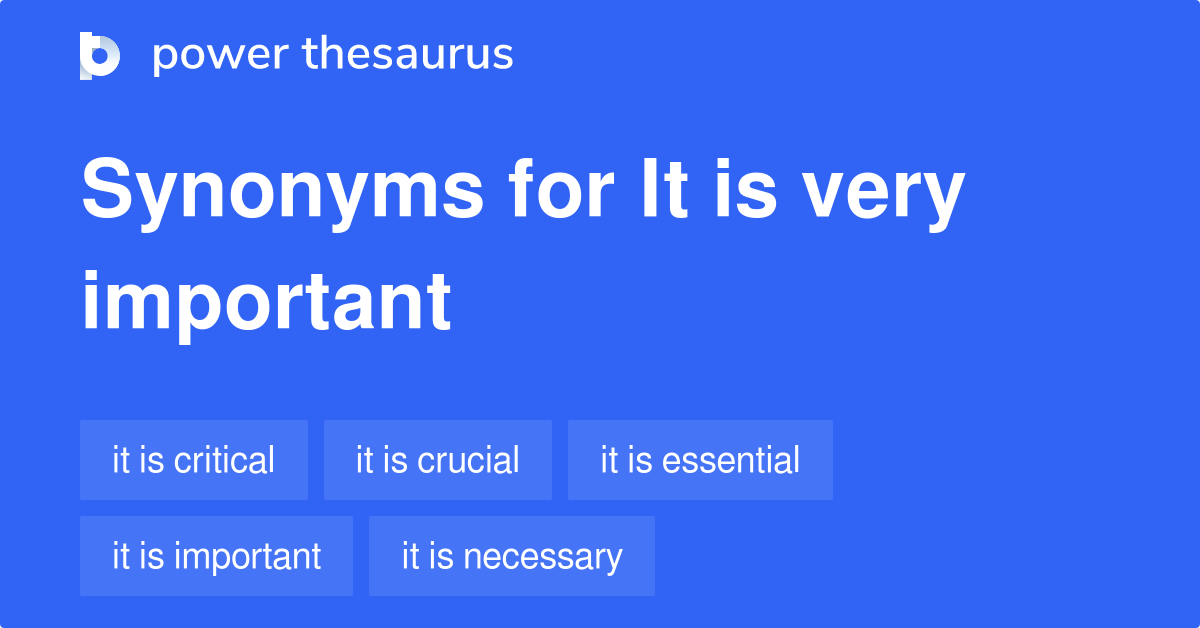 it-is-very-important-synonyms-121-words-and-phrases-for-it-is-very