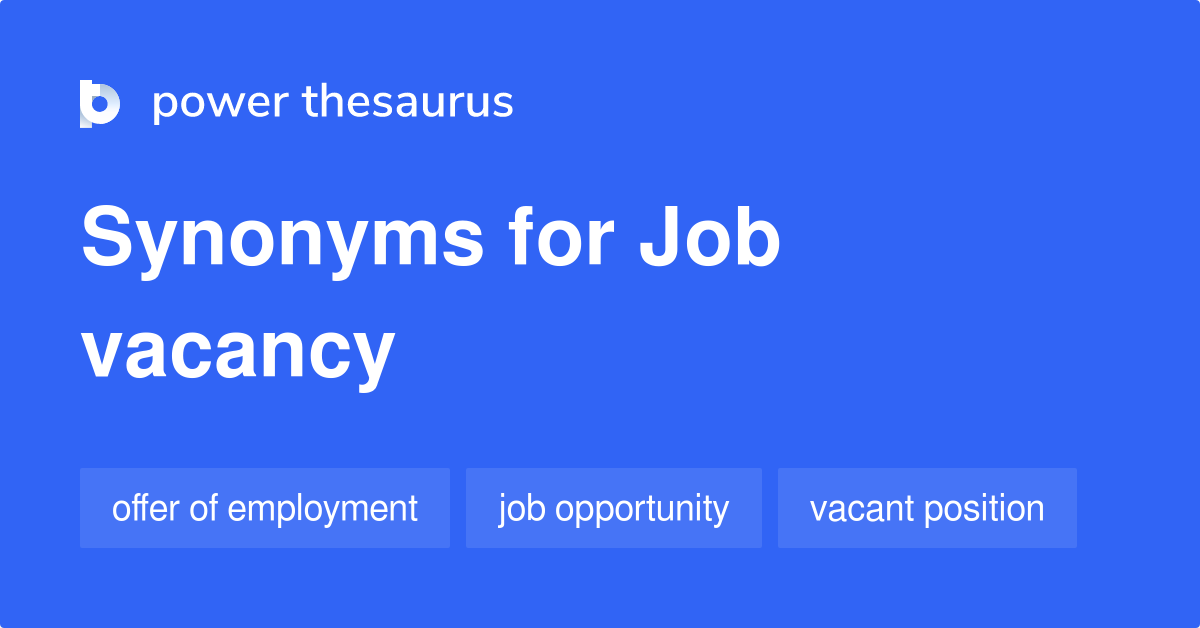 job-vacancy-synonyms-109-words-and-phrases-for-job-vacancy