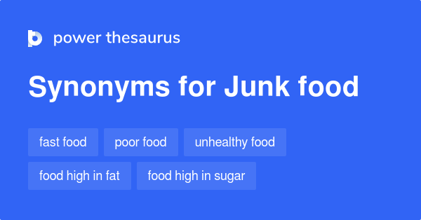 junk-food-synonyms-293-words-and-phrases-for-junk-food