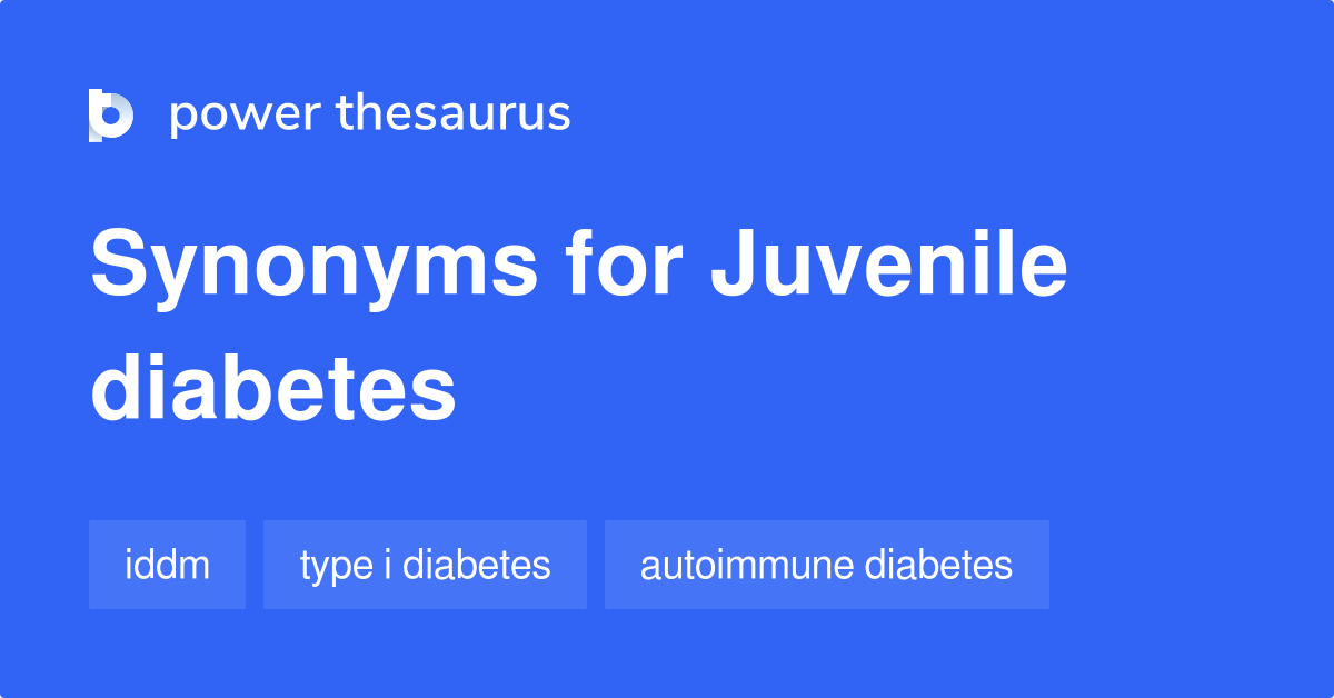 Juvenile Diabetes 