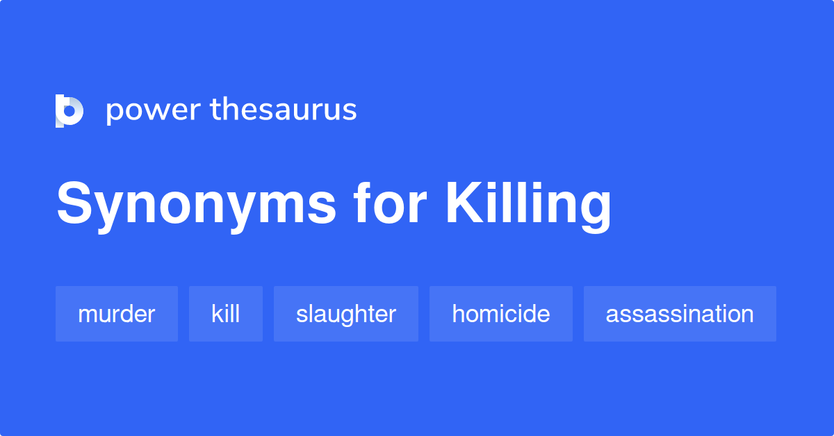 What Is A Synonym For Killing Spree