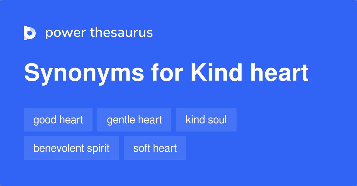 kind-heart-synonyms-67-words-and-phrases-for-kind-heart