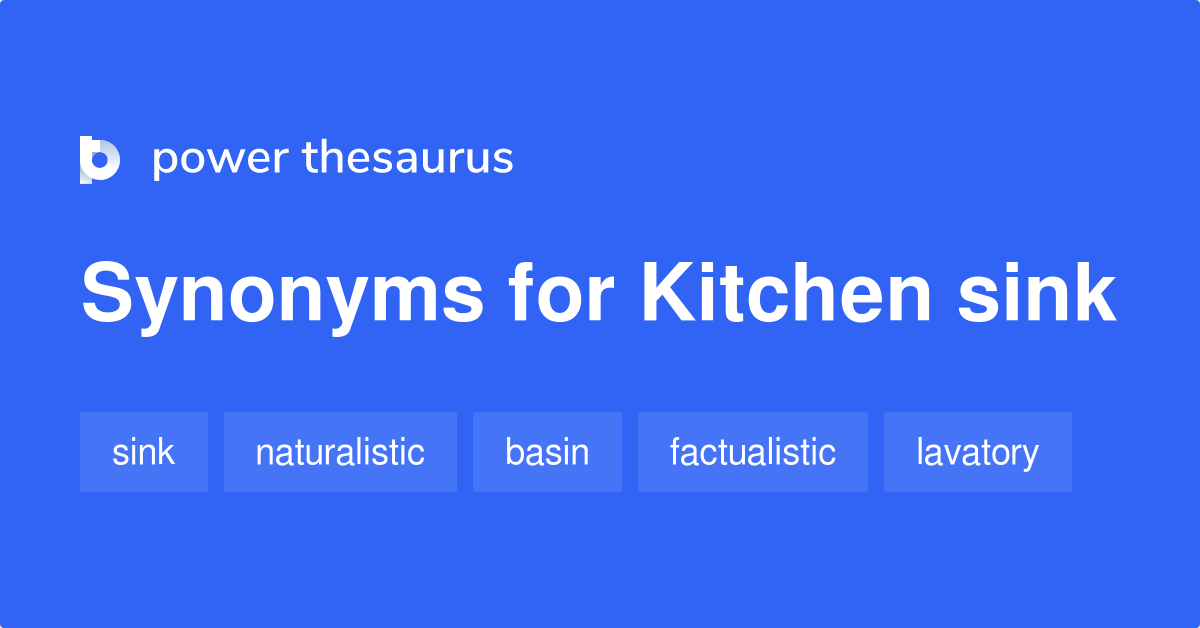 synonyms for kitchen sink