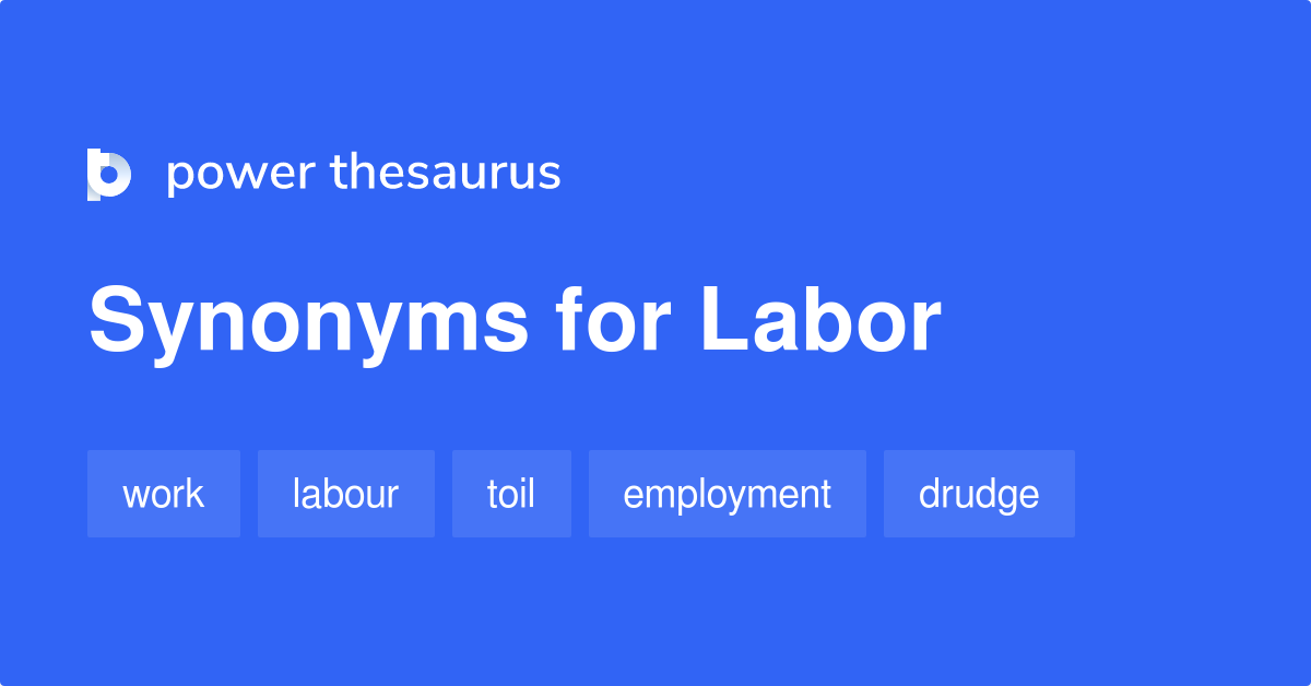 Free Labor Synonyms