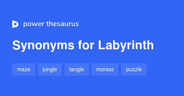 Labyrinth synonyms - 503 Words and Phrases for Labyrinth