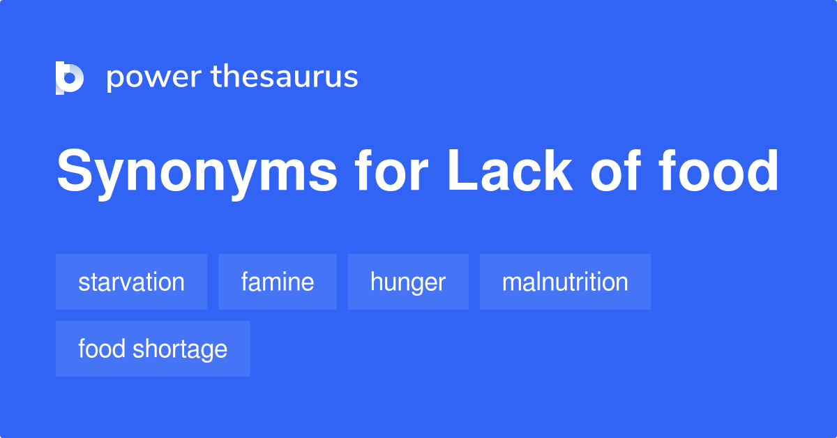 lack-of-food-synonyms-156-words-and-phrases-for-lack-of-food