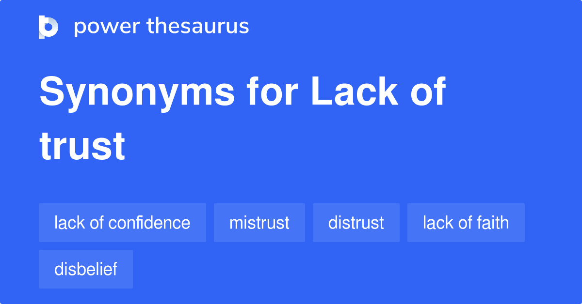 lack-of-trust-synonyms-455-words-and-phrases-for-lack-of-trust