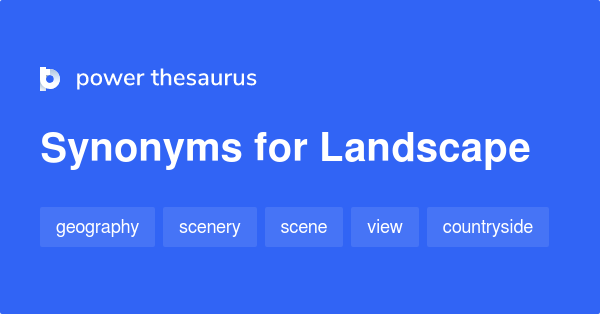 landscape synonym list