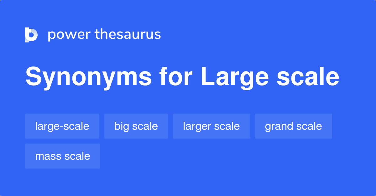 large-scale-synonyms-1-015-words-and-phrases-for-large-scale