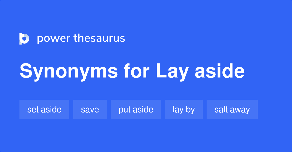 lay-aside-synonyms-1-012-words-and-phrases-for-lay-aside