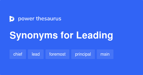 leading-synonyms-2-698-words-and-phrases-for-leading