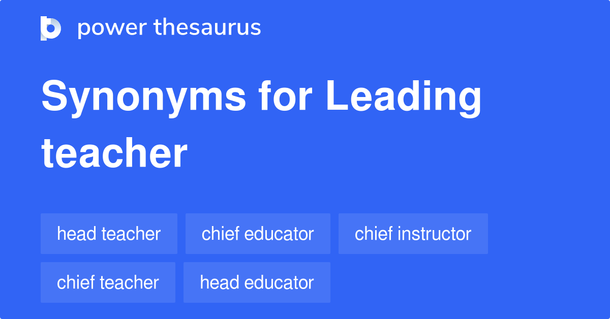 leading-teacher-synonyms-18-words-and-phrases-for-leading-teacher