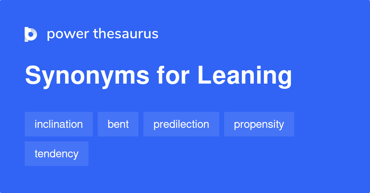 Leaning Synonym 8 Letters