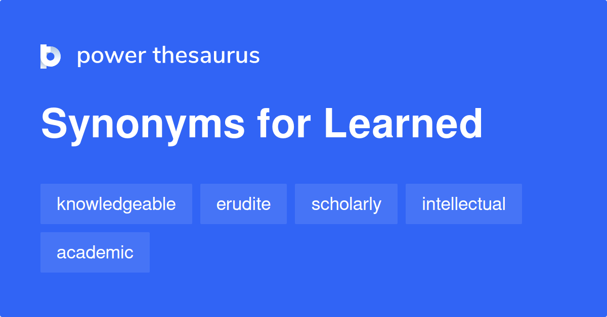 learned-synonyms-1-736-words-and-phrases-for-learned