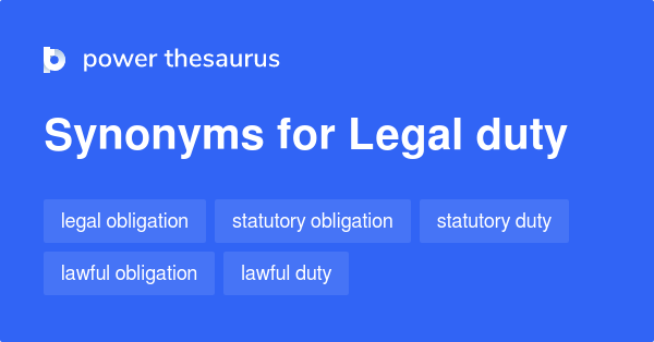 legal-duty-synonyms-68-words-and-phrases-for-legal-duty