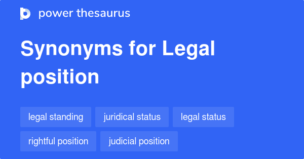 legal-position-synonyms-42-words-and-phrases-for-legal-position