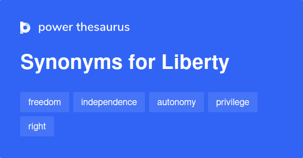 liberty-synonyms-1-484-words-and-phrases-for-liberty