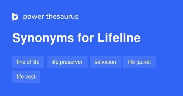 Lifeline Synonyms In English