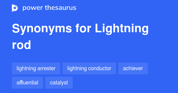 lightning-rod-synonyms-325-words-and-phrases-for-lightning-rod