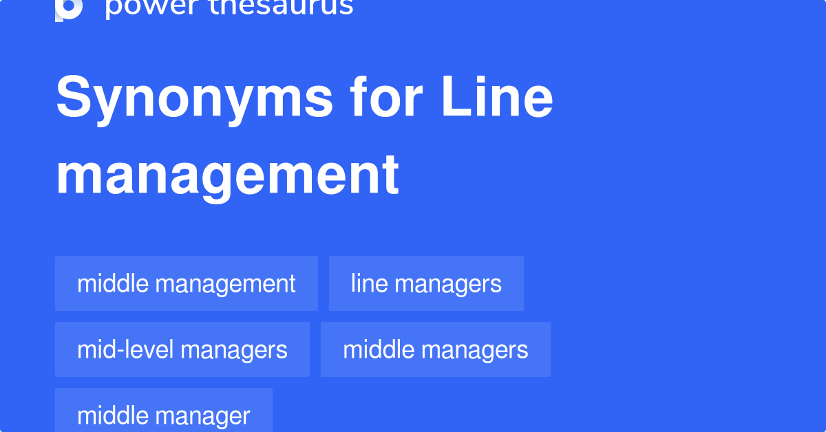 line-management-synonyms-90-words-and-phrases-for-line-management