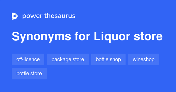 Liquor Store Synonyms In English