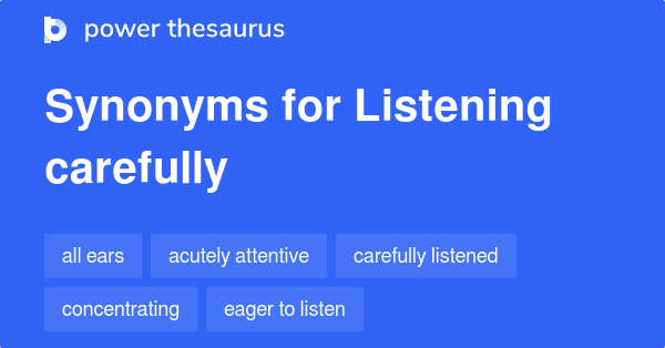 good at listening synonym