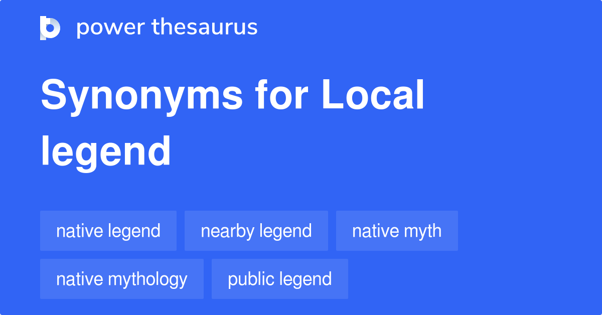 Local Legend Synonyms 2 