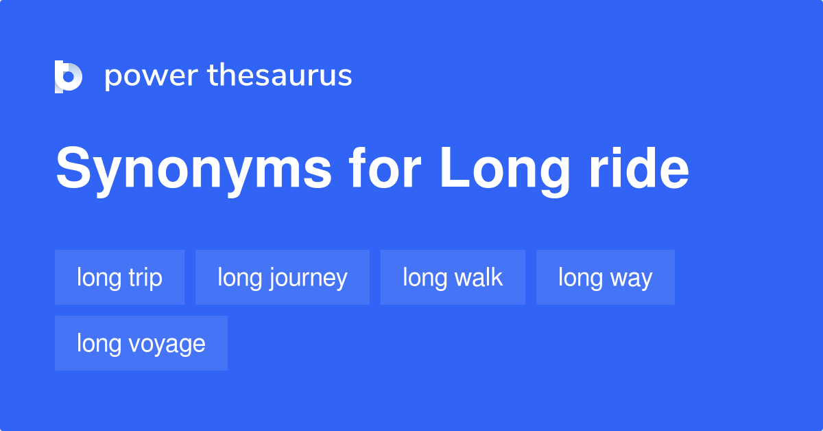 long-ride-synonyms-98-words-and-phrases-for-long-ride