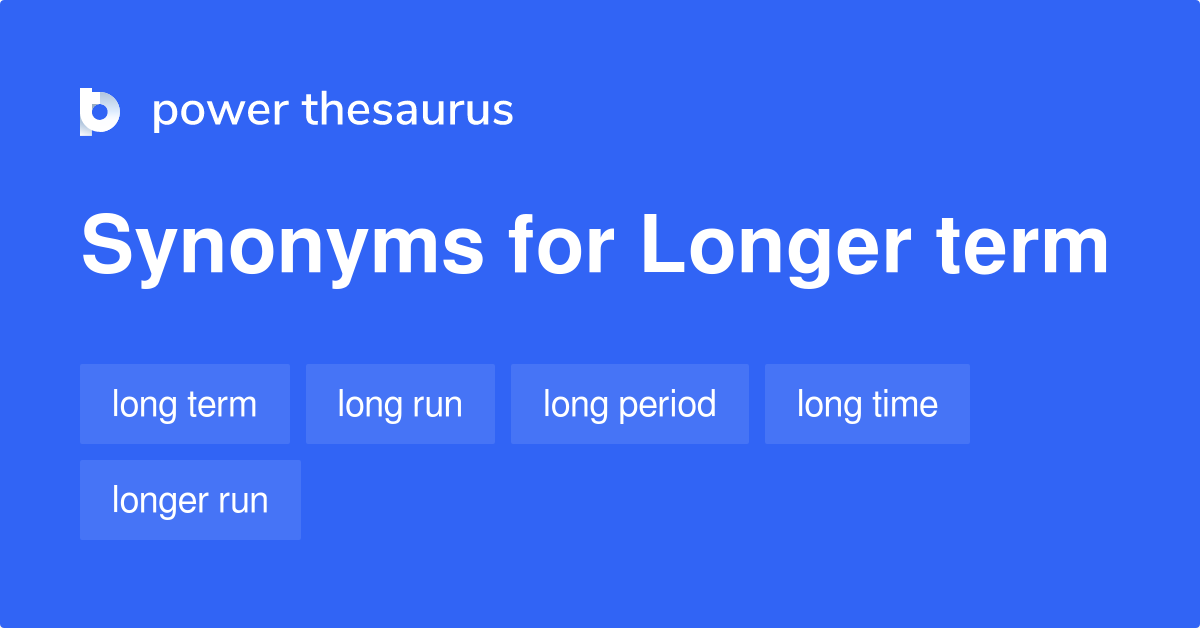 Long Term Synonyms In English