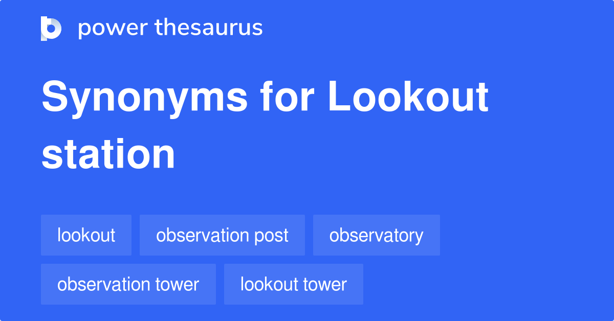 Other Terms For Lookout