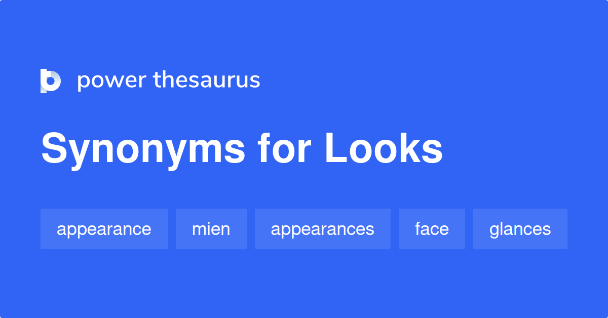 looks-synonyms-642-words-and-phrases-for-looks