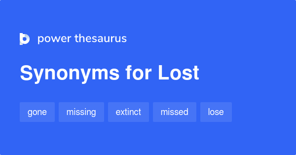 lost-synonyms-2-107-words-and-phrases-for-lost